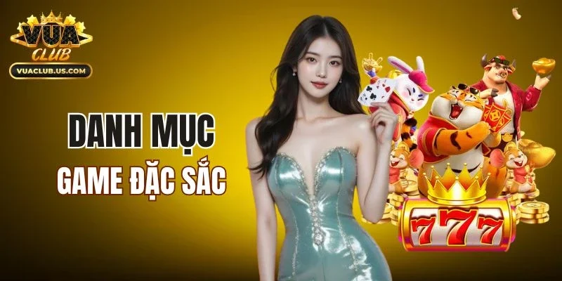 Danh mục game đặc sắc nhất thế giới