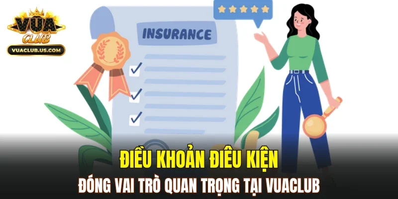 Điều khoản điêu kiện đóng vai trò quan trọng tại VUACLUB