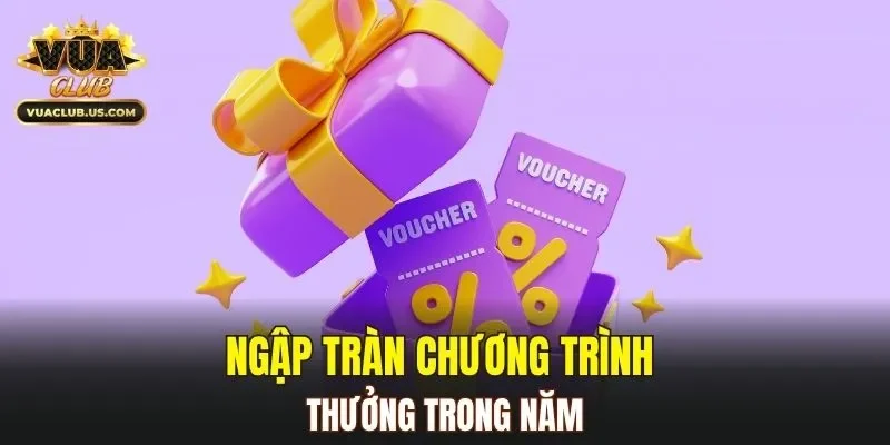 Ngập tràn chương trình thưởng trong năm