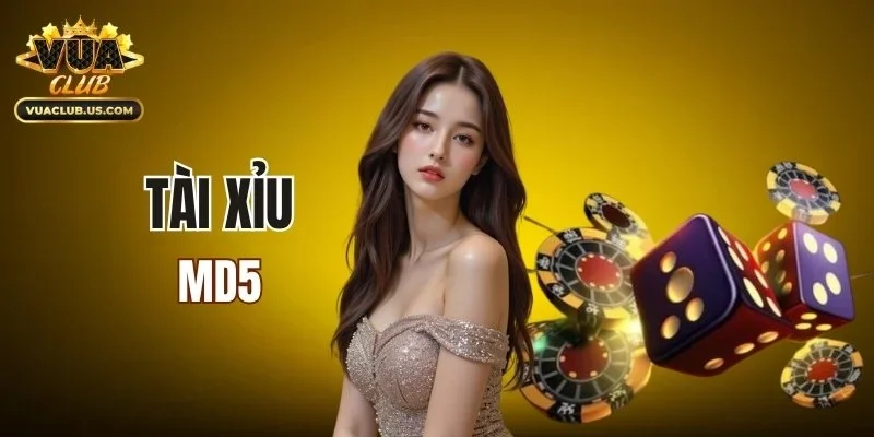 Tài Xỉu MD5
